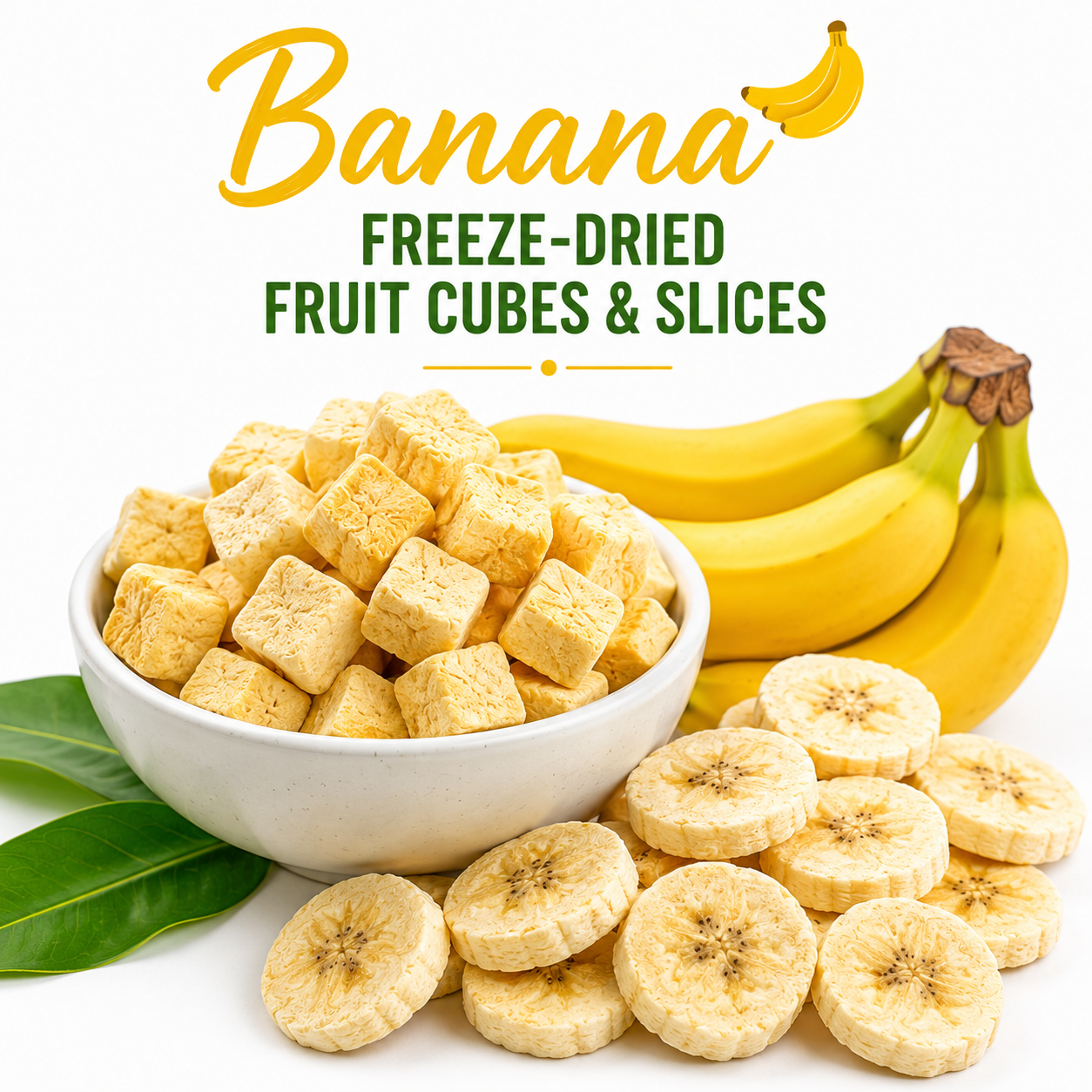 Banana — Freeze-Dried Fruit Cubes & Slices
